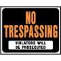 15X19 NO TRESPASSING SIGN SP104