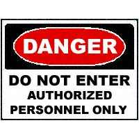 DANGER AUTHORIZED PERSONNEL SIGN