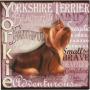 YORKIE 8" FREESTANDNG WALL ART